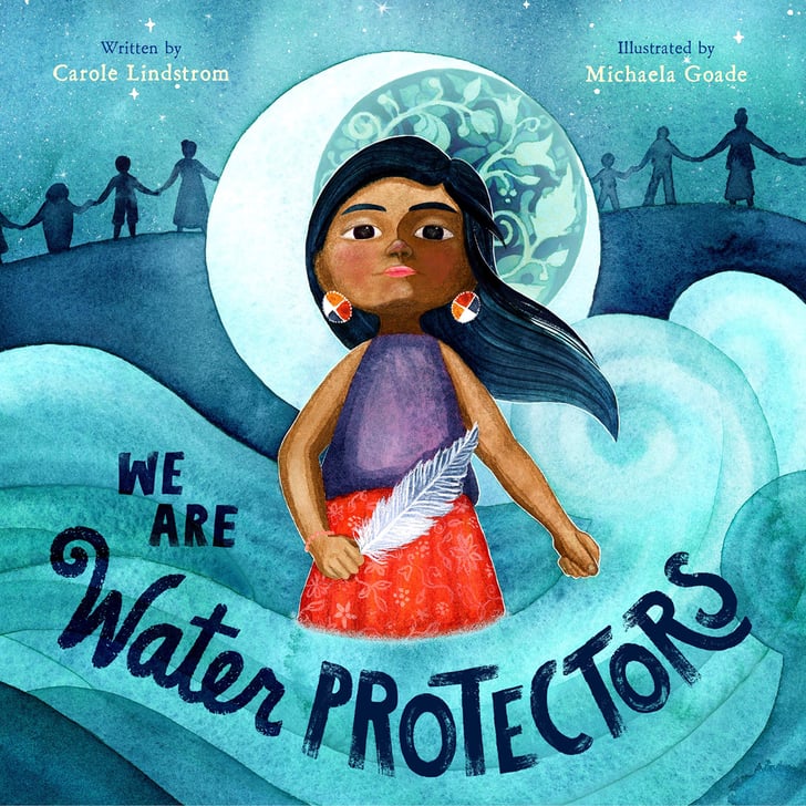 we are water protectors author