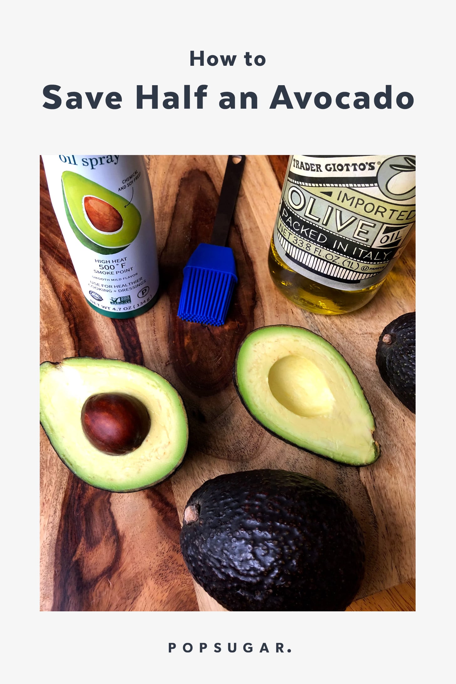 How to Save Half an Avocado | POPSUGAR Fitness