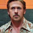 Ryan Gosling Cries Like a Big, Beautiful Baby in the Trailer For The Nice Guys