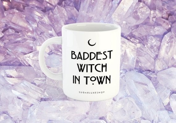 Baddest Witch in Town Coffee Mug