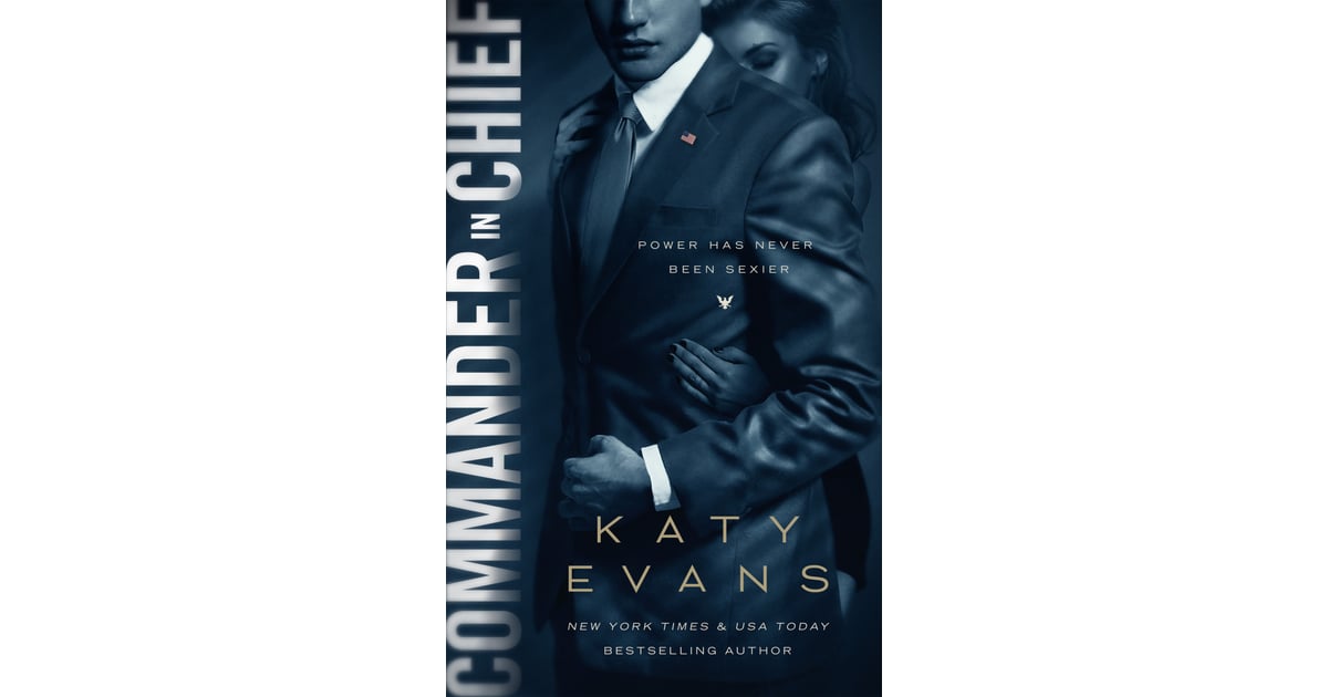 Commander in Chief by Katy Evans