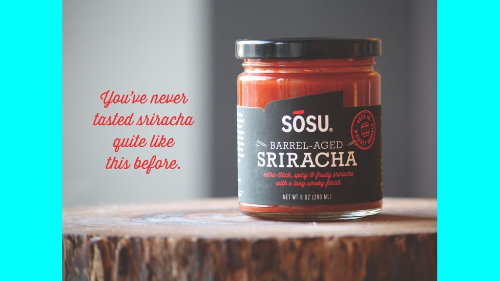 Sosu's Barrel-Aged Sriracha