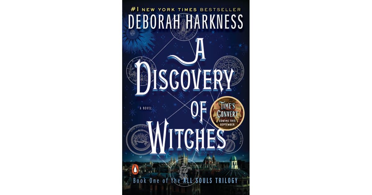 A Discovery of Witches Novels With Witches POPSUGAR Entertainment Photo 2