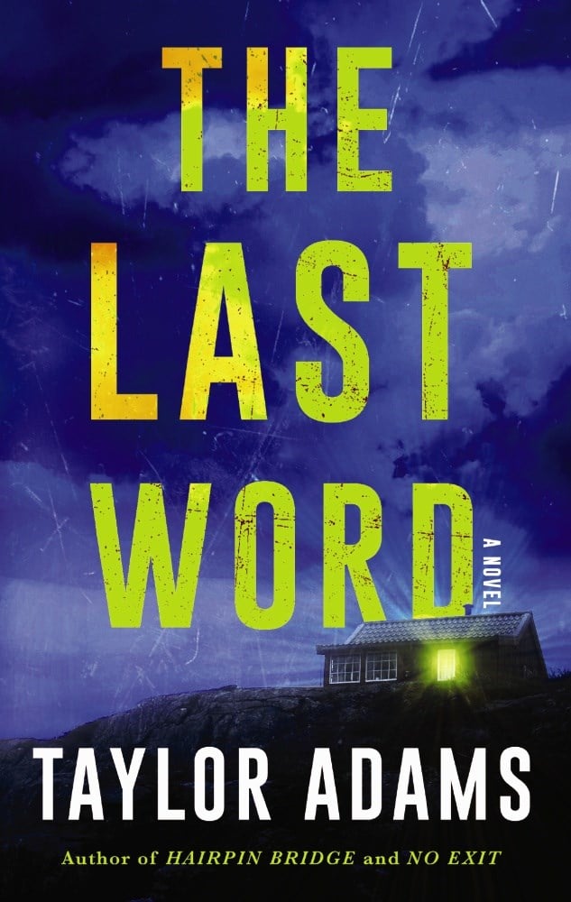 "The Last Word" by Taylor Adams