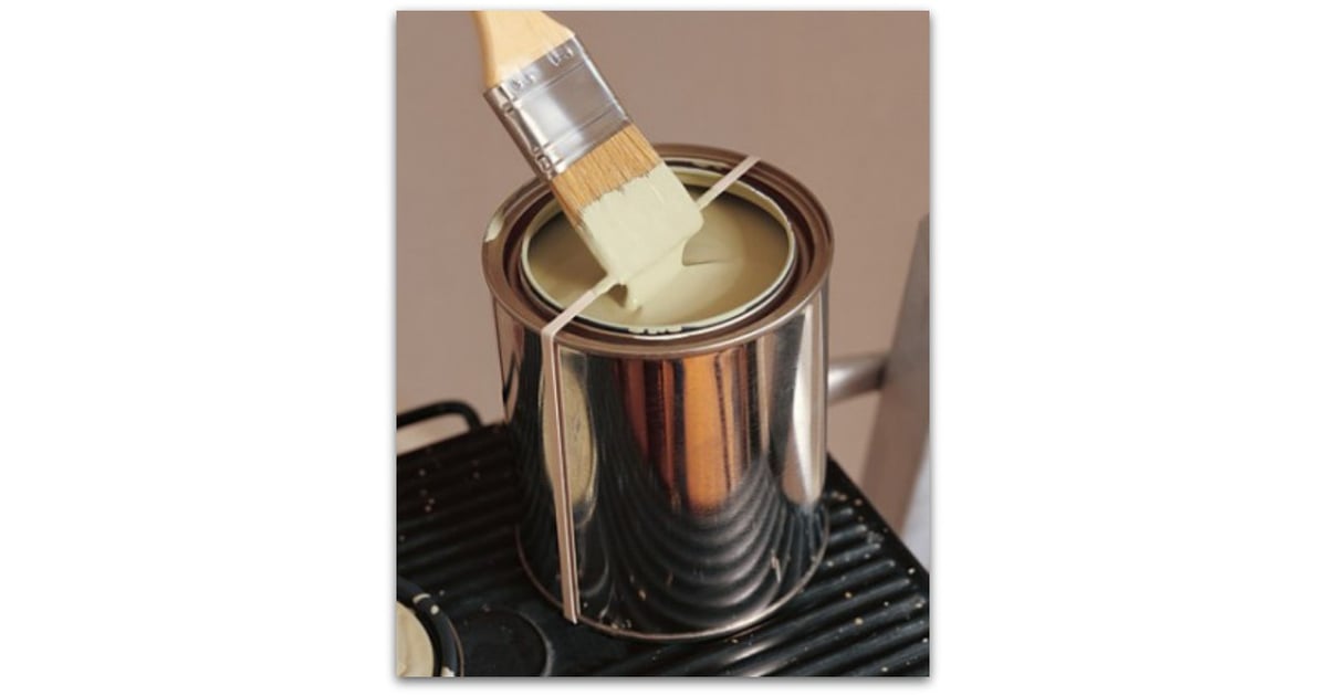 Paint Can Trick Best Reddit Life Pro Tips POPSUGAR Smart Living