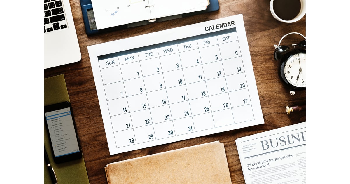 Keep a Calendar How to Have a Good WorkLife Balance POPSUGAR Smart
