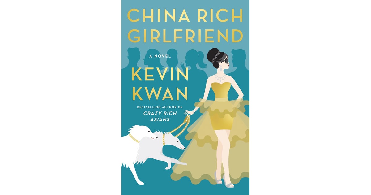 China Rich Girlfriend by Kevin Kwan