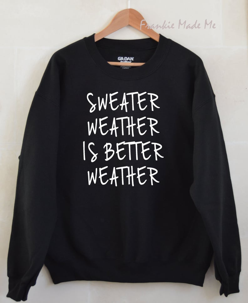 For the Friend Who Is Sweater Obsessed