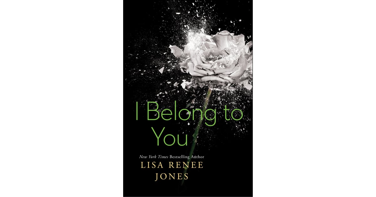 I Belong To You Best Books For Women 2014 Popsugar Love And Sex Photo 214