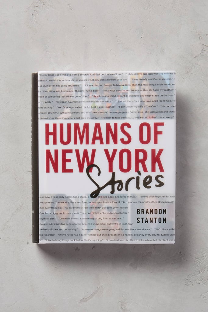 Humans of New York: Stories ($30)