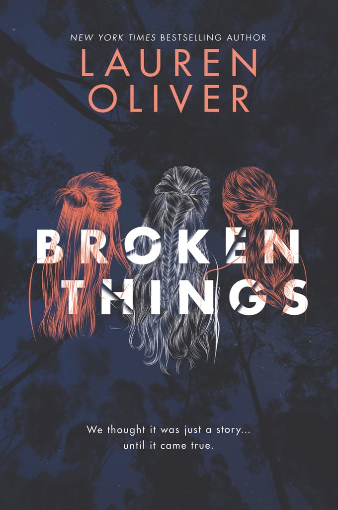 Broken Things by Lauren Oliver