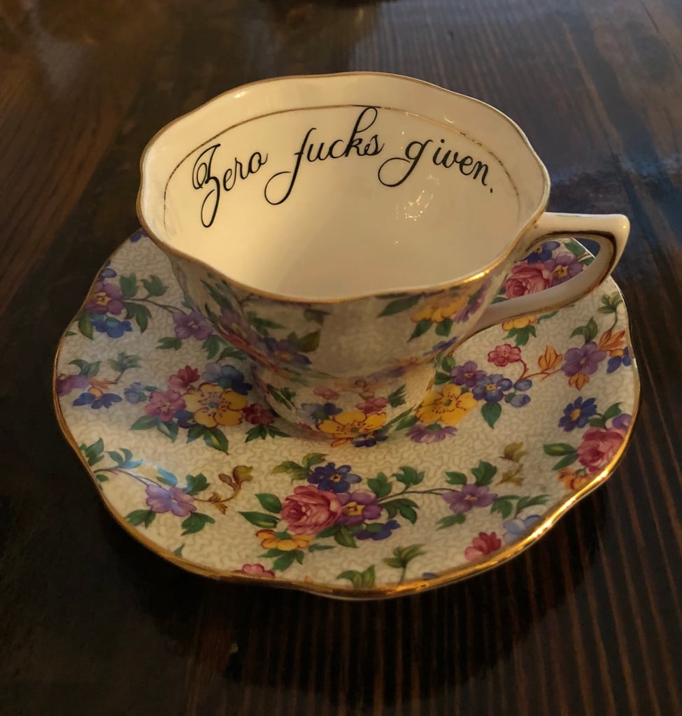 "Zero F*cks Given" Teacup