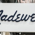 Madewell Is the Latest Fashion Retailer to Join the 15 Percent Pledge