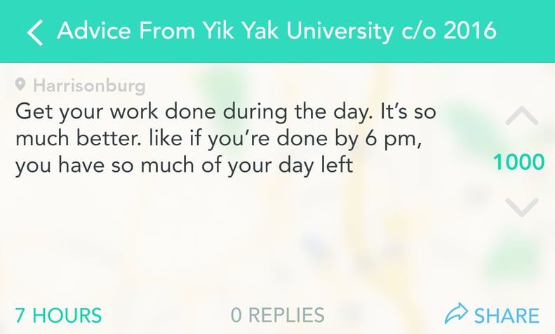 Try and study during the daytime.