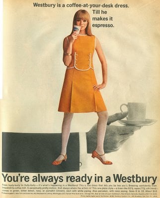 This ad uses coffee to sell dresses to women, although I don't quite get it. Is she trying to date her boss? Is she hoping for a raise so she can have espresso instead of mediocre office coffee?