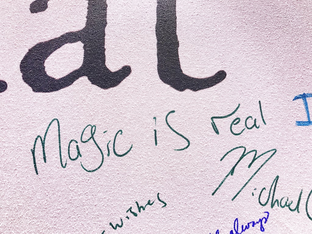 "Magic is real."
