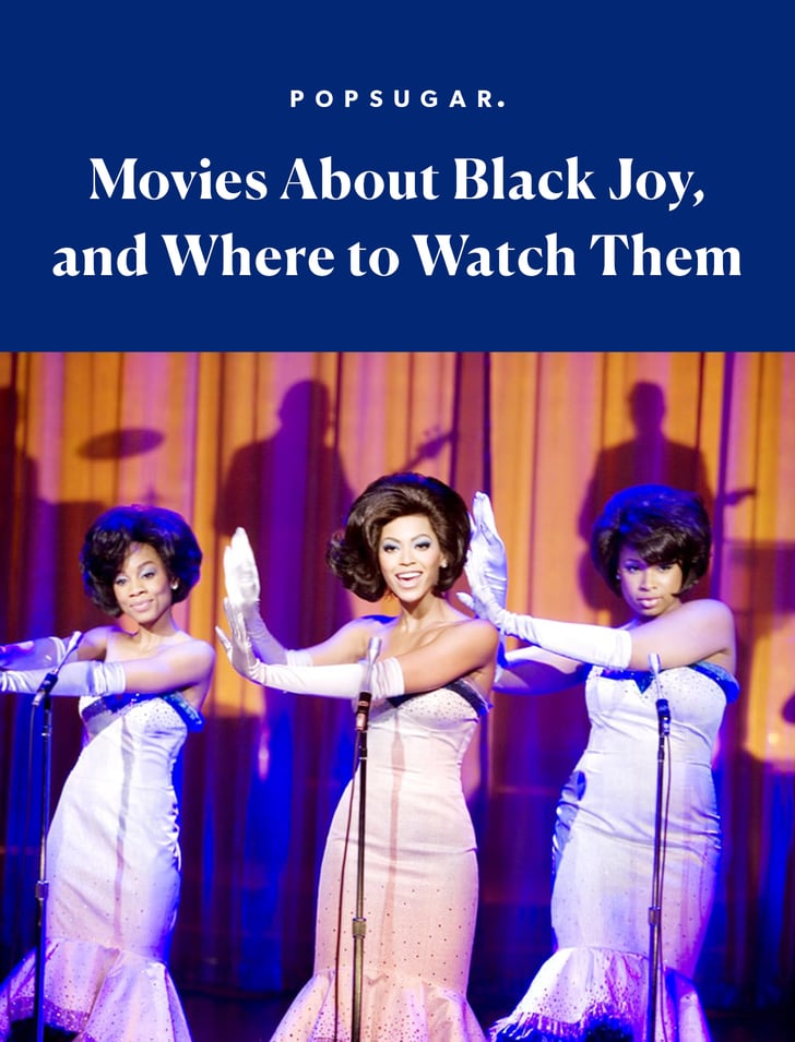 30 Movies About Black Joy