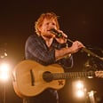 7 Versions of Ed Sheeran's "Shape of You" For You to Obsess Over