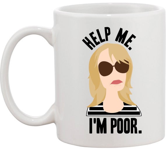 Help Me I'm Poor Mug ($18)