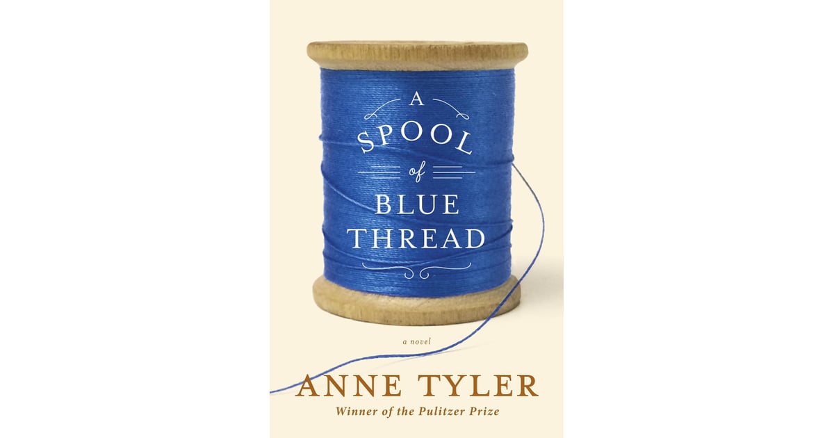 goodreads a spool of blue thread