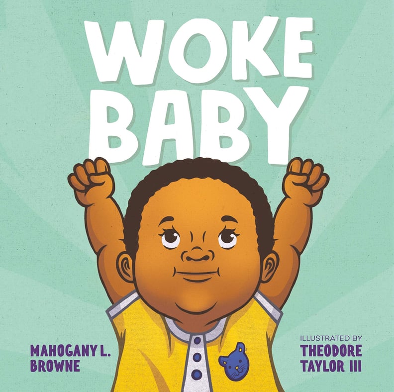 Woke Baby by Mahogany L. Browne