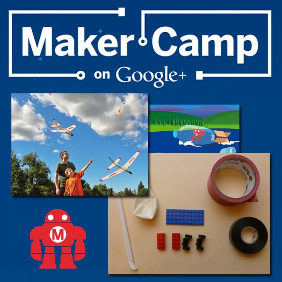 Maker Camp POPSUGAR Tech