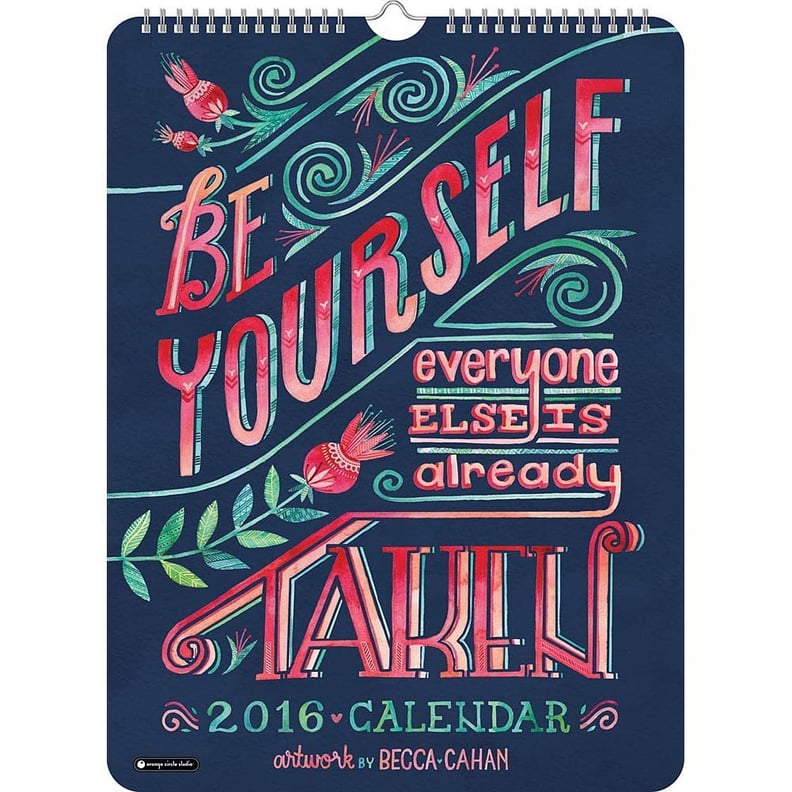 Be Yourself 2016 Poster Calendar