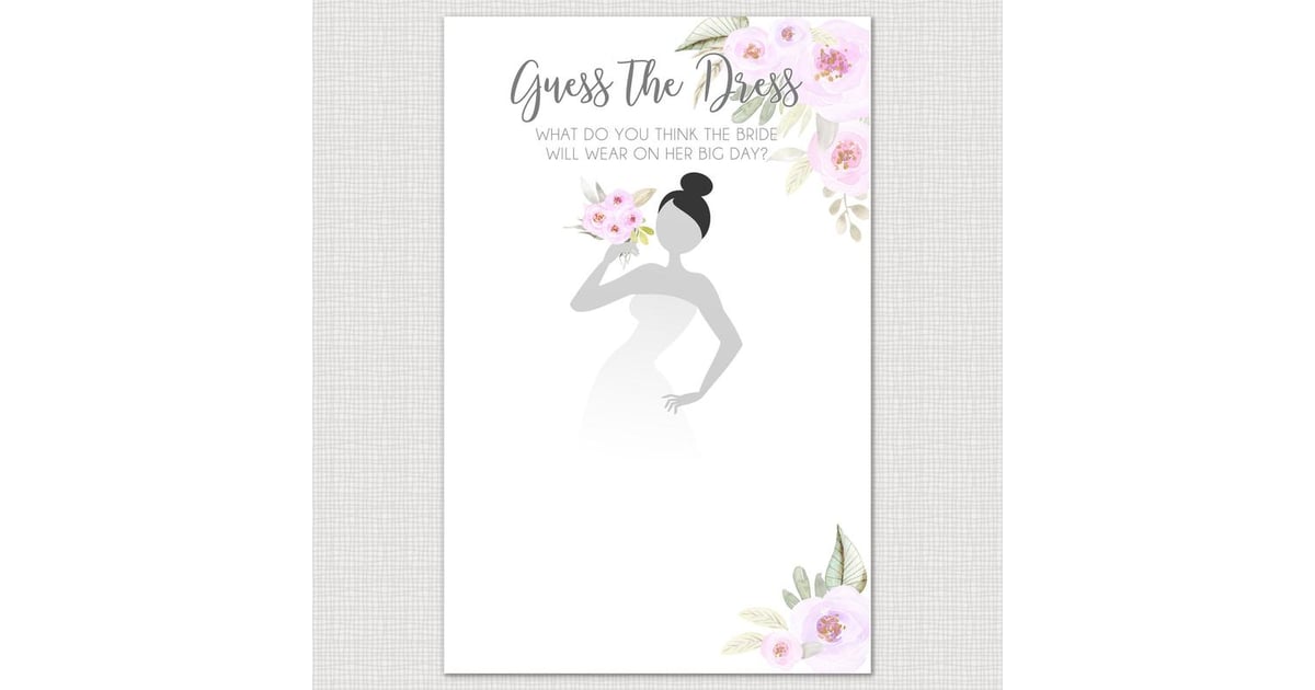 Guess The Dress Printable Bridal Shower Game It S Party Time These 47 Bridal Shower Games Will Get Your Gathering In Full Swing Popsugar Love Sex Photo 14