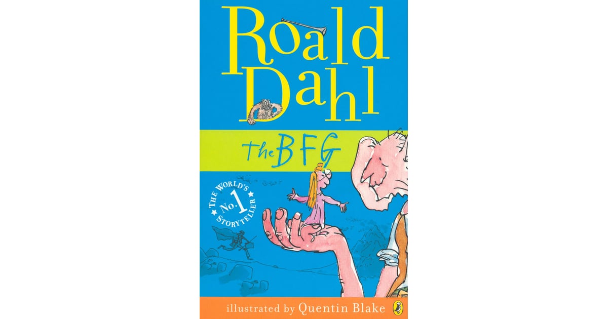 The BFG by Roald Dahl | Books That Are Being Made Into Movies | Summer