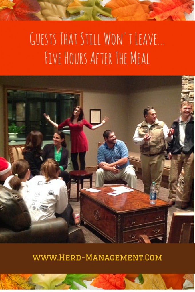Guests Who Won't Leave . . . Five Hours After the Meal