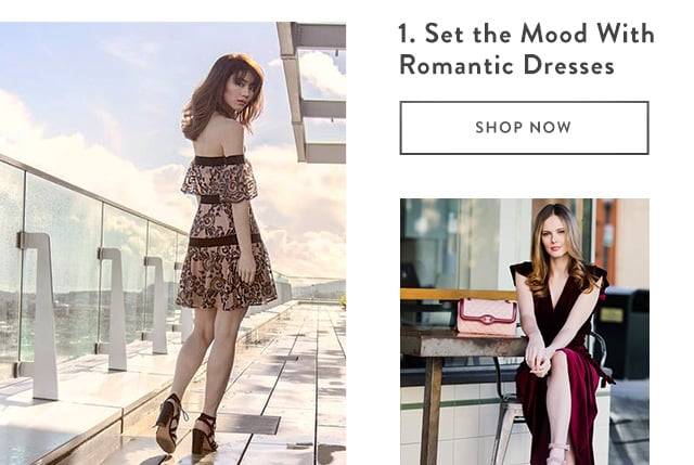 1. Set the mood with romantic dresses
