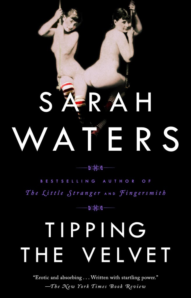 Tipping the Velvet by Sarah Waters