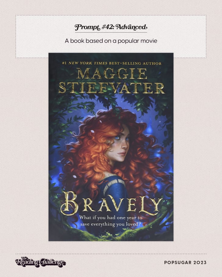 A book based on a popular movie Take the 2023 POPSUGAR Reading