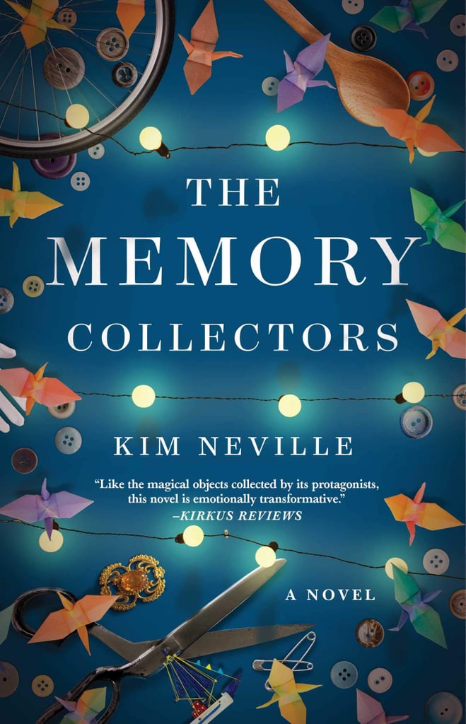The Memory Collectors by Kim Neville