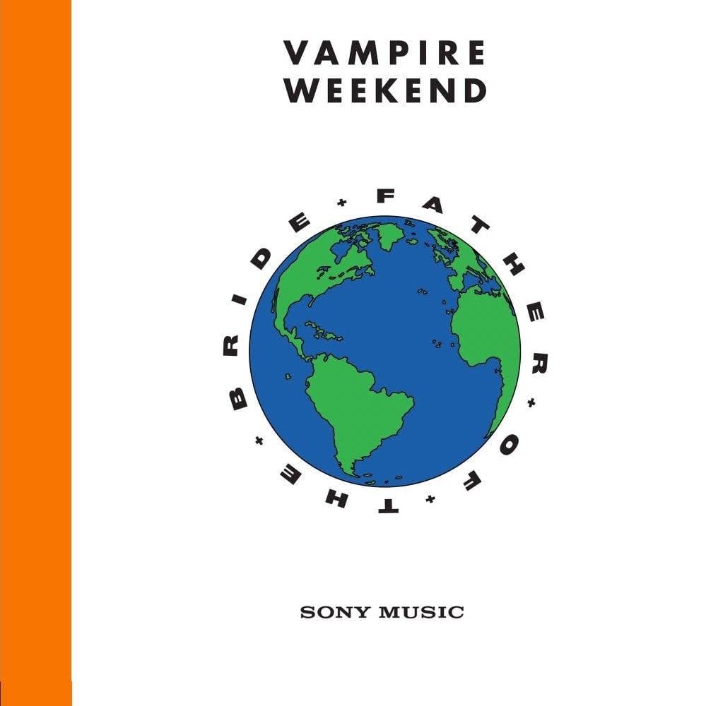 Father of the Bride by Vampire Weekend