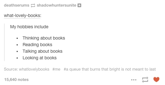 Prioritizing your hobbies.
