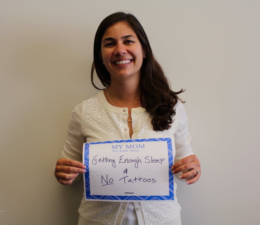POPSUGAR Mother's Day 2015 My Mom Taught Me