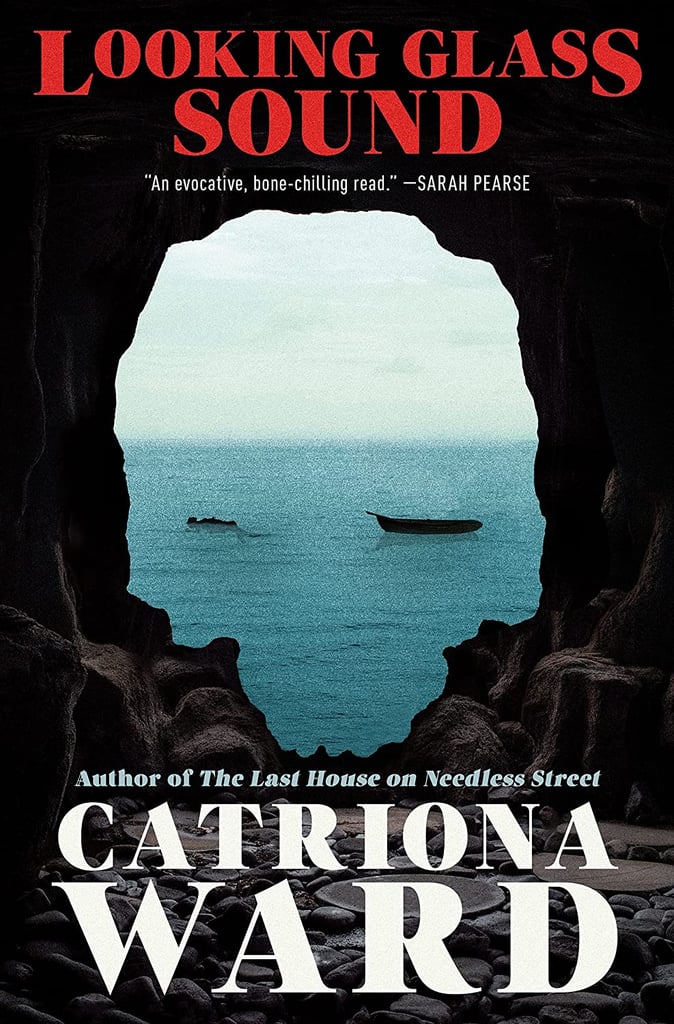 "Looking Glass Sound" by Catriona Ward