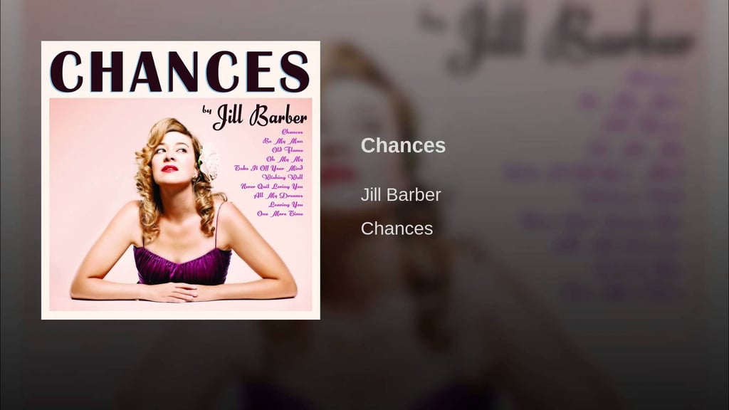 "Chances" by Jill Barber