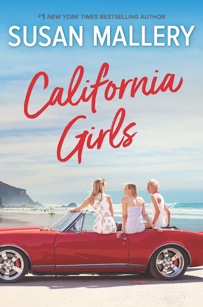 California Girls Uplifting Beach Reads Popsugar Entertainment Photo 8