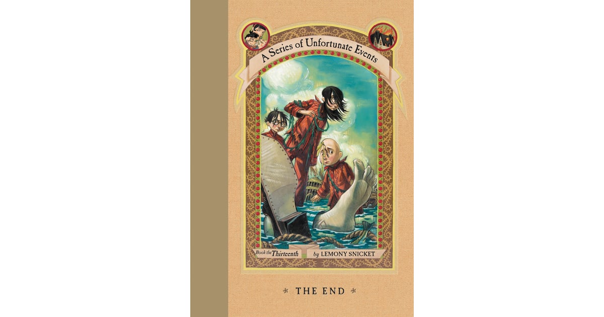 The End A Series of Unfortunate Events Books Summary POPSUGAR