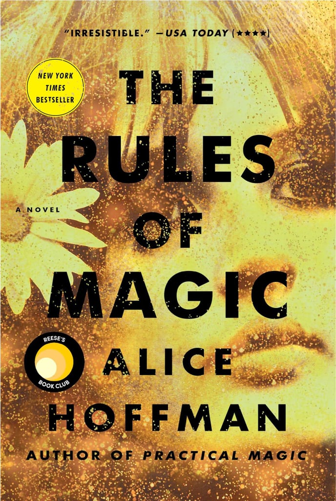 Oct. 2017 — The Rules of Magic by Alice Hoffman