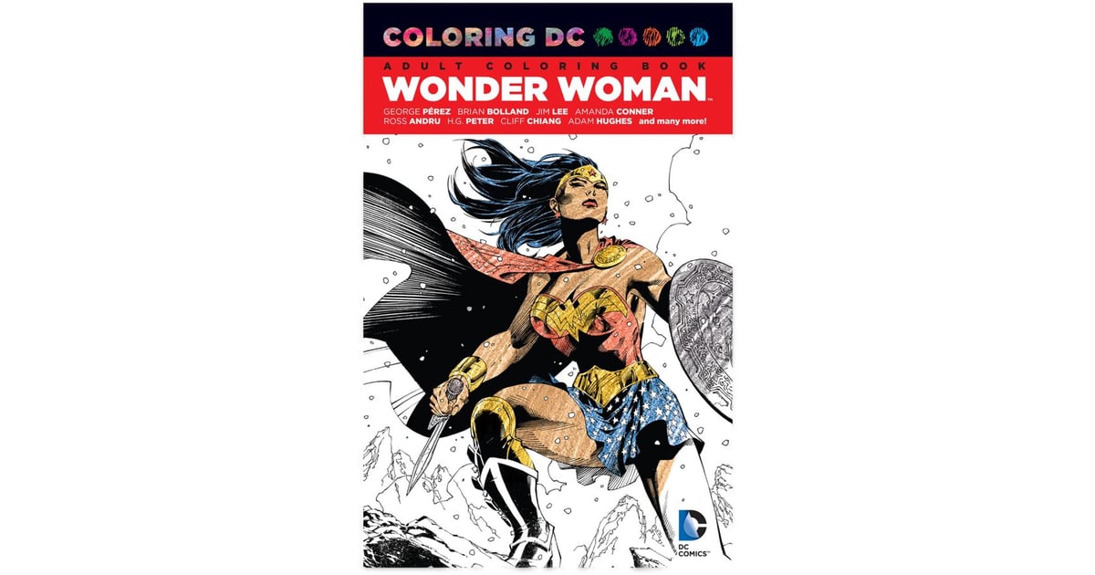 Coloring DC: Wonder Woman | Wonder Woman Toys | POPSUGAR Family Photo 5