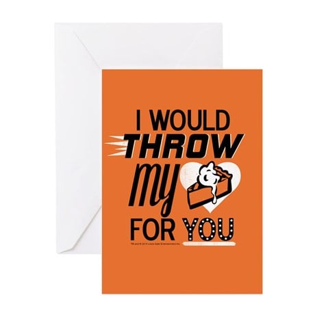 I Would Throw My Pie For You Card