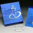 Is the NuvaRing Worth the Risk? Here Are All the Facts You Need to Know