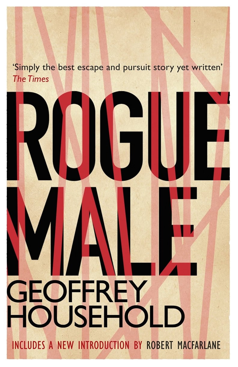 Rogue Male by Geoffrey Household