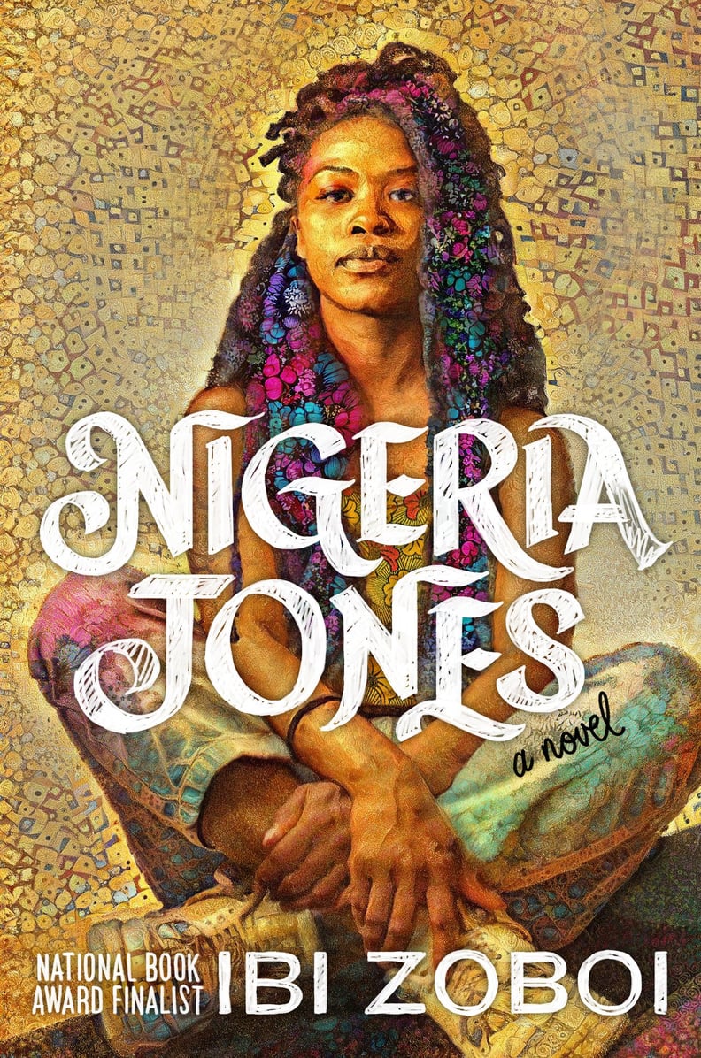 "Nigeria Jones" by Ibi Zoboi