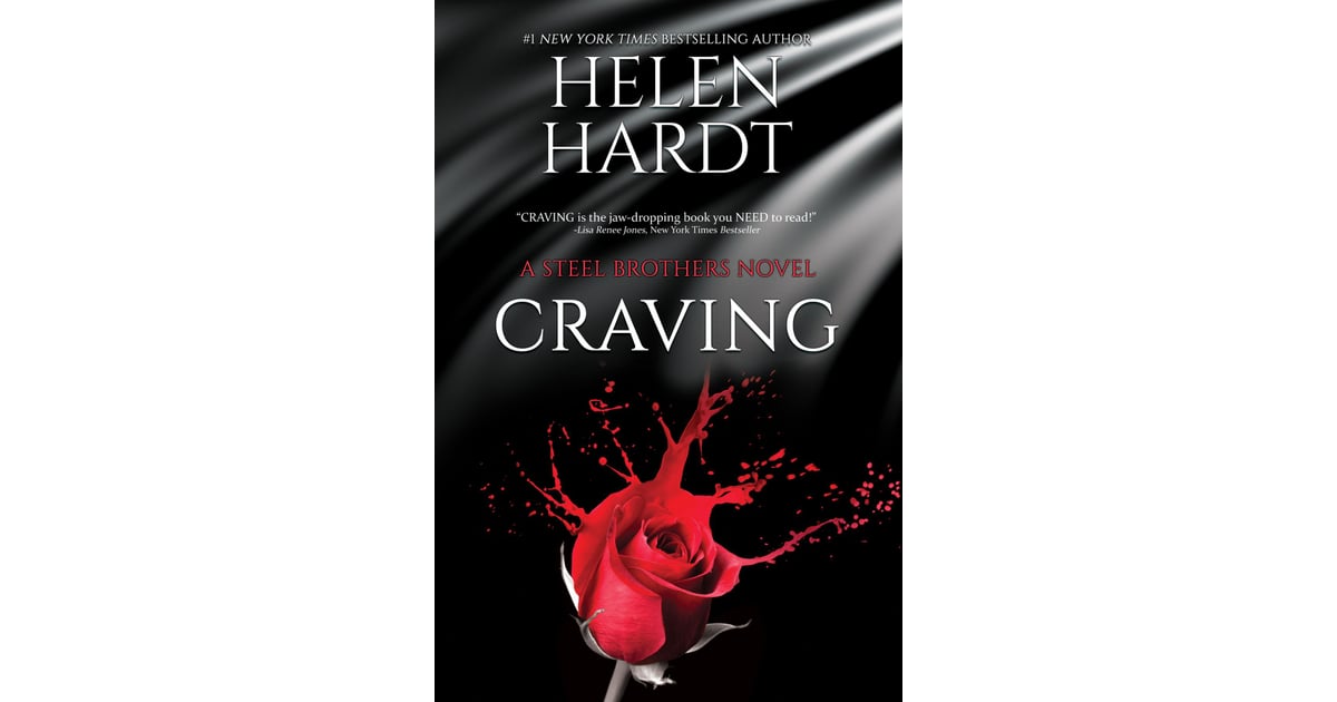 Craving By Helen Hardt Sexiest Romance Novels Popsugar