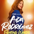 Aida Rodriguez's HBO Max Fighting Words Special Aims to Humanize Latinx Stories in Comedy