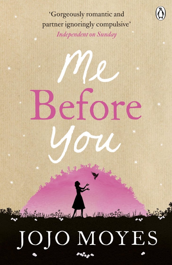Me Before You by JoJo Moyes Books With Unconventional Heroines